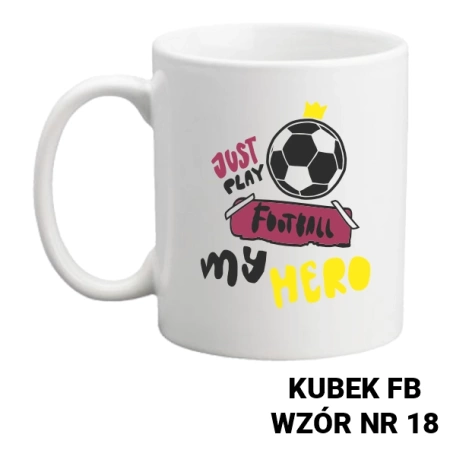Kubek z nadrukiem- piłka nożna - ponad 20 wzorów do wyboru + Twoja personalizacja